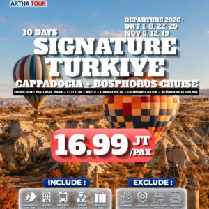 10D SIGNATURE TURKIYE CAPPADOCIA + BOSPHORUS CRUISE